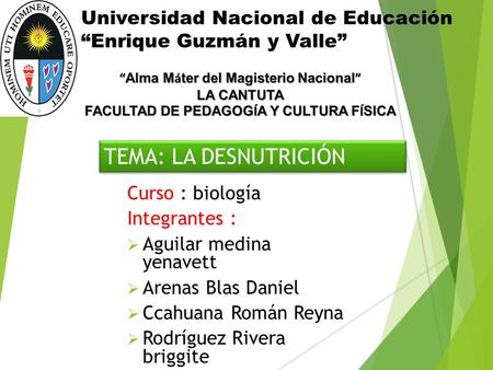 Universidad Nacional de Educación “Enrique Guzmán y Valle”