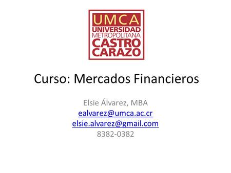 Curso: Mercados Financieros