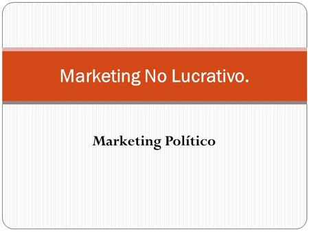 Marketing No Lucrativo.