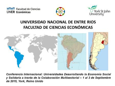 Conferencia Internacional: Universidades Desarrollando la Economía Social y Solidaria a través de la Colaboración Multisectorial – 1 al 3 de Septiembre.
