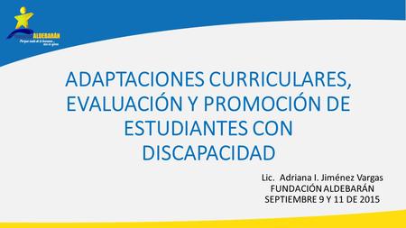 Lic. Adriana I. Jiménez Vargas