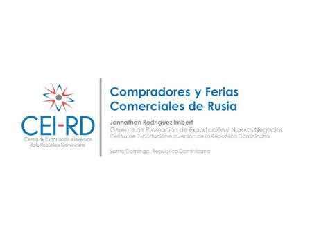Compradores y Ferias Comerciales de Rusia