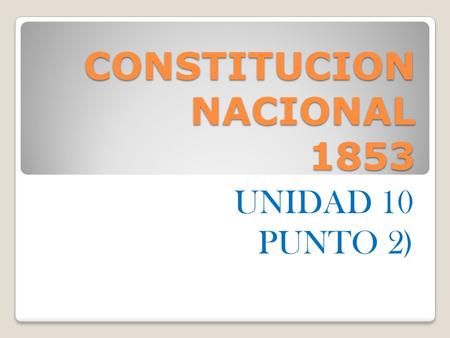 CONSTITUCION NACIONAL 1853