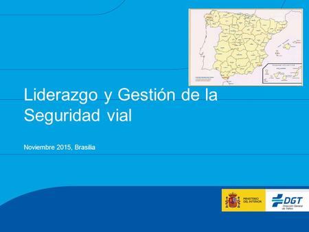 Liderazgo y Gestión de la Seguridad vial
