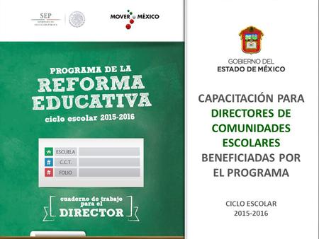 CAPACITACIÓN PARA DIRECTORES DE COMUNIDADES ESCOLARES
