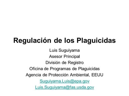 Regulación de los Plaguicidas