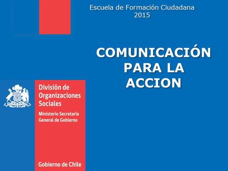 COMUNICACIÓN PARA LA ACCION