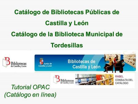 Catálogo de Bibliotecas Públicas de Castilla y León