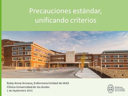 Precauciones estándar, unificando criterios