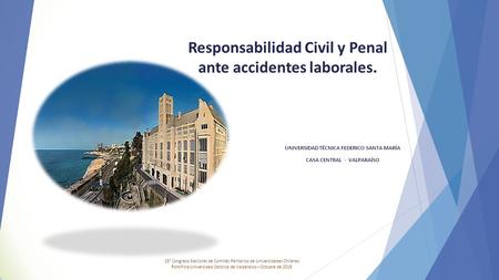 Responsabilidad Civil y Penal ante accidentes laborales.
