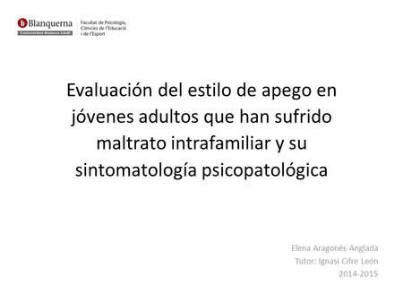 Elena Aragonés Anglada Tutor: Ignasi Cifre León