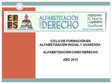 ALFABETIZACIÓN COMO DERECHO