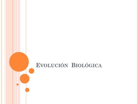 Evolución Biológica.