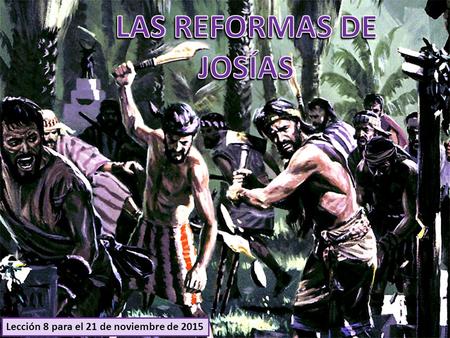 Lección 8 para el 21 de noviembre de 2015. A partir de la muerte del rey Ezequías, Judá selló su destrucción. 1.Manasés les enseñó los pecados más abominables,