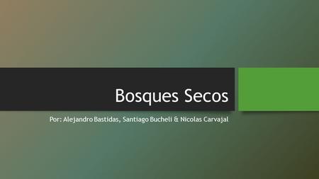 Por: Alejandro Bastidas, Santiago Bucheli & Nicolas Carvajal
