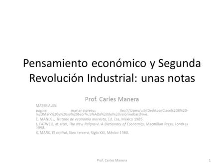 Pensamiento económico y Segunda Revolución Industrial: unas notas