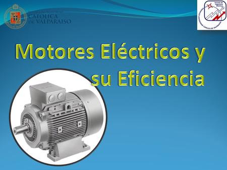 Motores Eléctricos y su Eficiencia