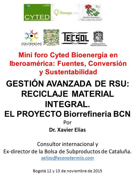 GESTIÓN AVANZADA DE RSU: RECICLAJE MATERIAL INTEGRAL.