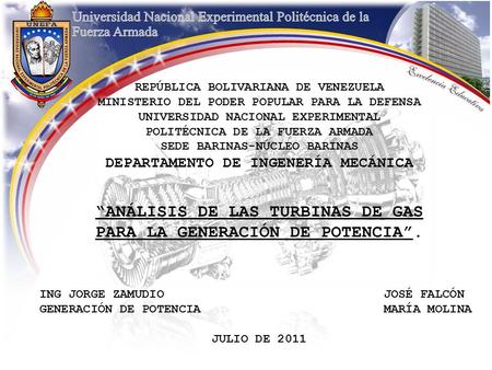 REPÚBLICA BOLIVARIANA DE VENEZUELA MINISTERIO DEL PODER POPULAR PARA LA DEFENSA UNIVERSIDAD NACIONAL EXPERIMENTAL POLITÉCNICA DE LA FUERZA ARMADA SEDE.