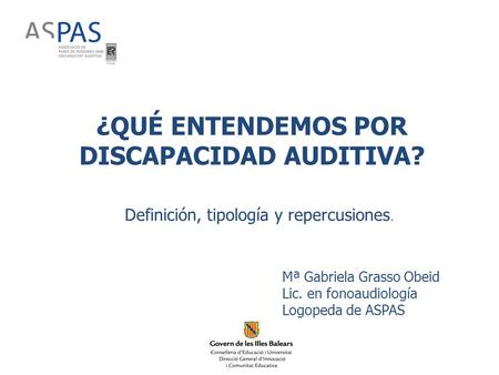 Definición, tipología y repercusiones.