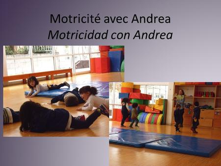 Motricité avec Andrea Motricidad con Andrea. Les souris peintres… Pintaratones…