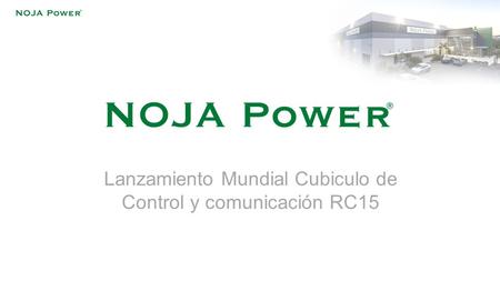 Lanzamiento Mundial Cubiculo de Control y comunicación RC15