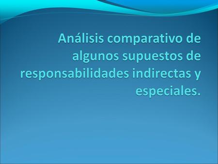 La responsabilidad del principal