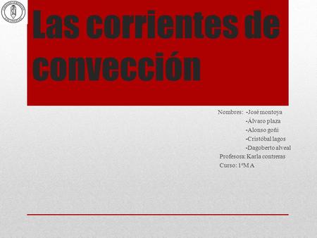 Las corrientes de convección