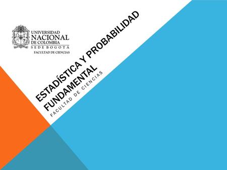 Estadística y probabilidad fundamental