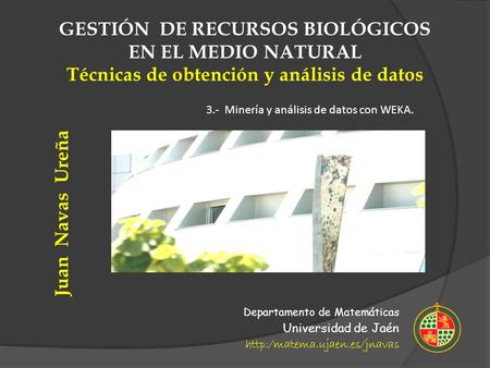 GESTIÓN DE RECURSOS BIOLÓGICOS EN EL MEDIO NATURAL