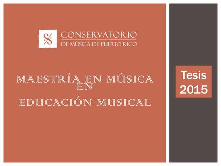 Maestría En música en Educación Musical