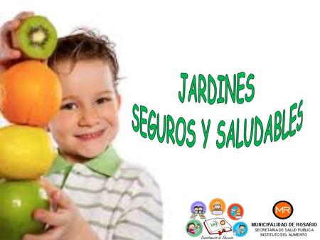 JARDINES SEGUROS Y SALUDABLES.