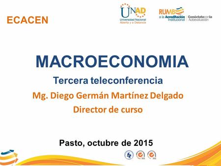 Tercera teleconferencia Mg. Diego Germán Martínez Delgado