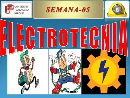 SEMANA-05 ELECTROTECNIA.