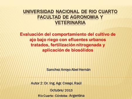 UNIVERSIDAD NACIONAL DE RIO CUARTO FACULTAD DE AGRONOMIA Y VETERINARIA