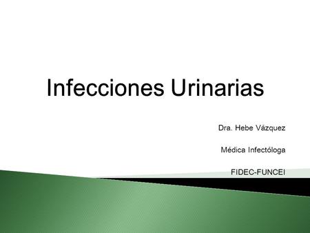Infecciones Urinarias