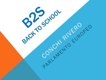 B2S BACK TO SCHOOL CONCHI RIVERO PARLAMENTO EUROPEO.