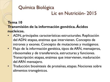 Química Biológica Lic en Nutrición- 2015