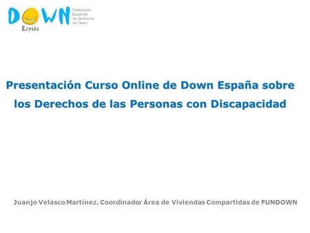 Presentación Curso Online de Down España sobre