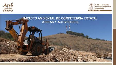 IMPACTO AMBIENTAL DE COMPETENCIA ESTATAL