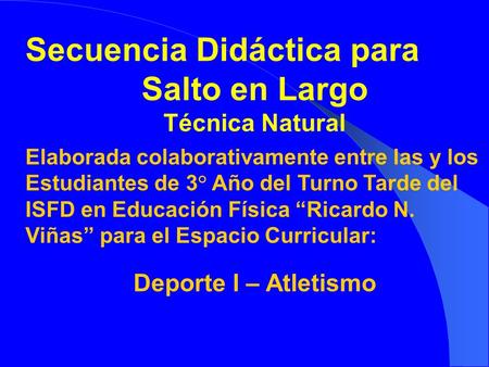 Secuencia Didáctica para Salto en Largo