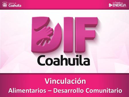 Vinculación Alimentarios – Desarrollo Comunitario.