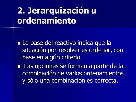 2. Jerarquización u ordenamiento