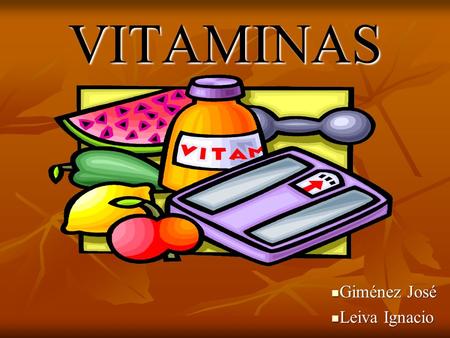 VITAMINAS Giménez José Leiva Ignacio.