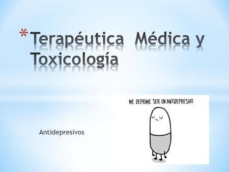 Terapéutica Médica y Toxicología