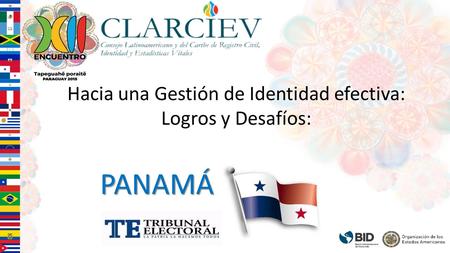 Hacia una Gestión de Identidad efectiva: Logros y Desafíos: PANAMÁ.