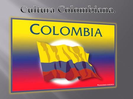Colombia, oficialmente República de Colombia, es una república unitaria de América situada en la región noroccidental de América del Sur.
