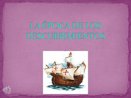 Edad Moderna: Surgió un nuevo tipo de monarquía. Los Reyes Católicos eran monarcas autoritarios. Isabel de Castilla Fernando de Aragón.