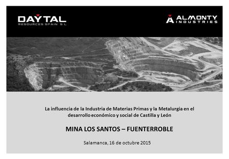 MINA LOS SANTOS – FUENTERROBLE