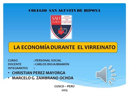 LA ECONOMÍA DURANTE EL VIRREINATO